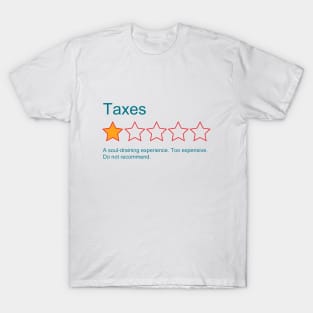 1-Star Rating: Taxes T-Shirt